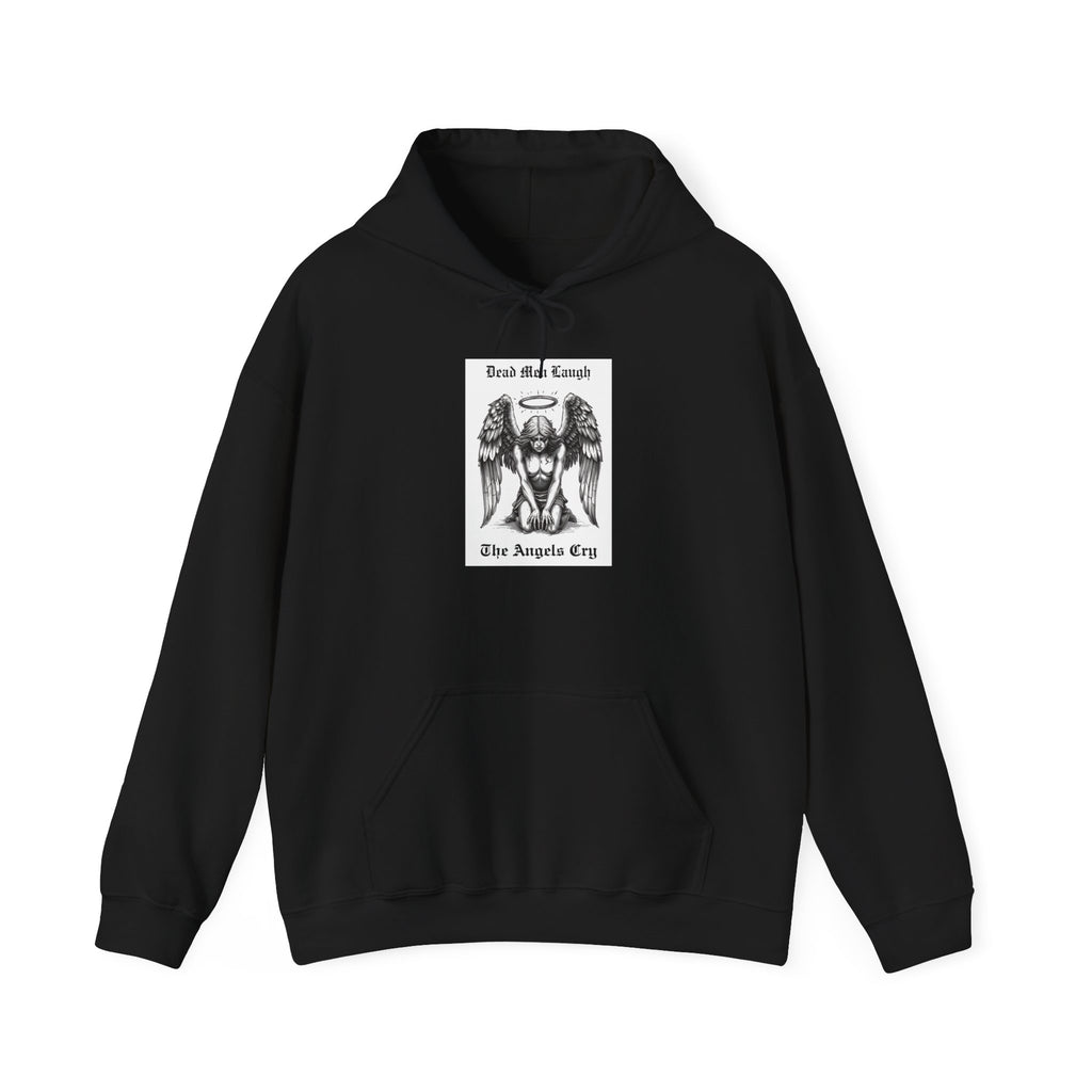 Dead Men Laugh "The Angels Cry" Hoodie
